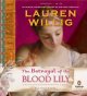 Go to record The betrayal of the blood lily