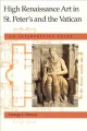 Go to record High Renaissance art in St. Peter's and the Vatican : an i...