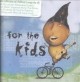 Go to record For the kids.